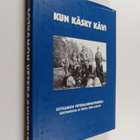 Kun käsky kävi : Sotkamon veteraanikirja - pikkukuva 1