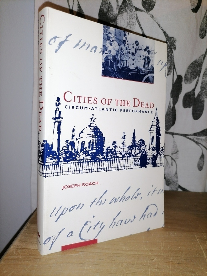 Cities of the Dead - Joseph Roach - Uusi