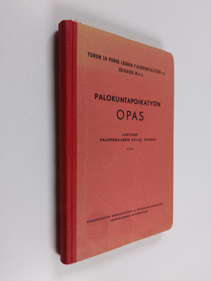 Keijo Hyrsky : Palokuntapoikatyön opas