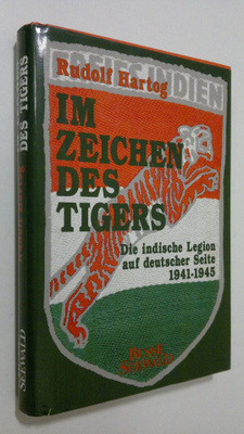 Rudolf Hartog : Im Zeichen des Tigers : die Indische Legi...