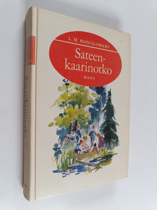 L. M. Montgomery : Sateenkaarinotko