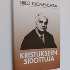 Niilo Tuomenoksa : Kristukseen sidottuja - pikkukuva 1