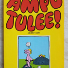 Pulteri-pokkarit 3 Ampu tulee - pikkukuva 1