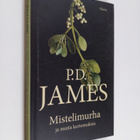 P. D. James : Mistelimurha ja muita kertomuksia - pikkukuva 1