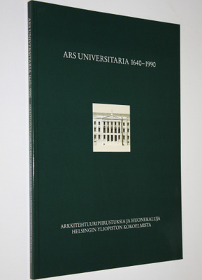 Kati (toim.) Heinämies : Ars universitaria, 1640-1990 Ark...