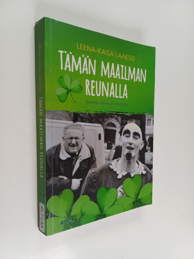 Leena-Kaisa Laakso : Tämän maailman reunalla - Tarinoita ...
