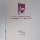 Pyhä Messu : Helsinki 5.6.1989 = Den heliga mässan = The ... - pikkukuva 1
