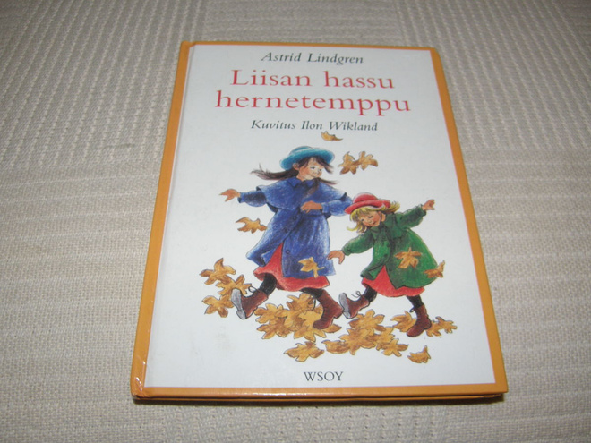 Lindgren - Wikland Liisan hassu hernetemppu