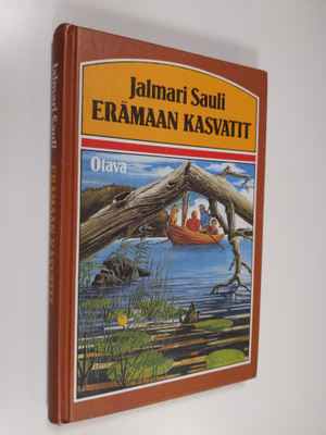 Jalmari Sauli : Erämaan kasvatit : seikkailuja suvisilla ...