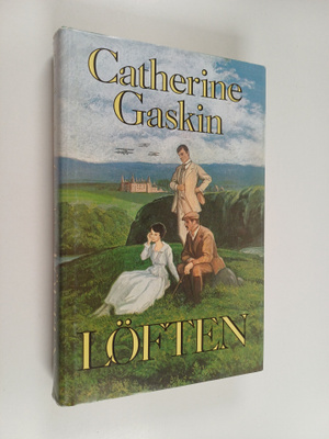 Catherine Gaskin : Löften