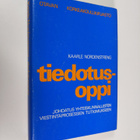 Kaarle Nordenstreng : Tiedotusoppi : johdatus yhteiskunna... - pikkukuva 1