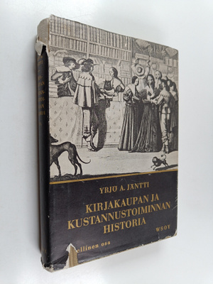 Yrjö A. Jäntti : Kirjakaupan ja kustannustoiminnan histor...