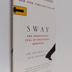 Ori Brafman ym. : Sway : the irresistible pull of irratio... - pikkukuva 1