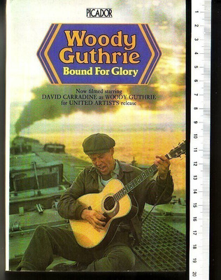 book, Woody Guthrie - Bound For Glory