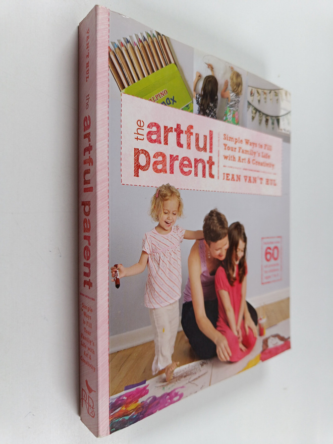 Jean Van't Hul : The Artful Parent - Simple Ways to Fill ...