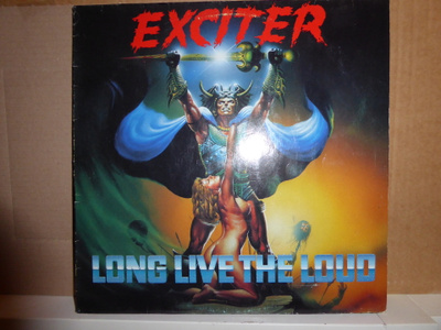 EXCITER - Long Live The Loud LP - Roadrunner / MFN 1985