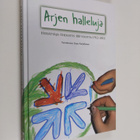 Urpo (toim.) Karjalainen : Arjen halleluja : Herättäjä-Yh... - pikkukuva 1