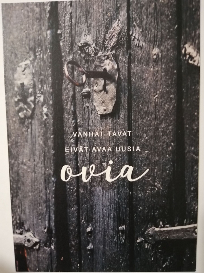 Vanhat tavat eivät avaa uusia ovia