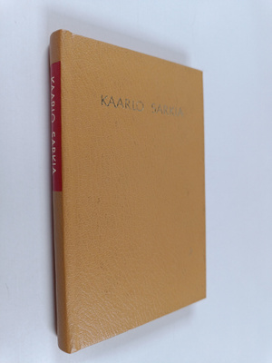Kaarlo Sarkia : Valikoima runoja