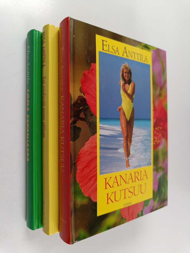 Elsa Anttila : Elsa Anttila -paketti : Kanaria kutsuu ; K...
