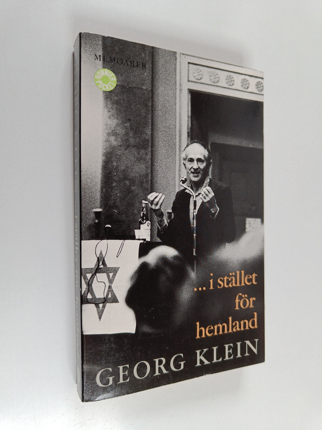 Georg Klein : ...I stället för hemland : memoarer
