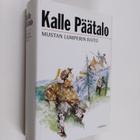 Kalle Päätalo : Mustan Lumperin raito - kertomuksia ja nä... - pikkukuva 1