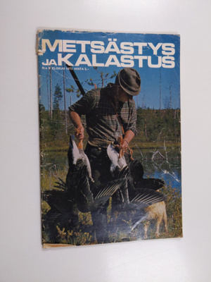 Metsästys ja kalastus 8/1973