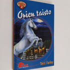 Terri Farley : Orien taisto - pikkukuva 1