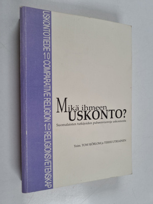 Mikä ihmeen uskonto? Suomalaisten tutkijoiden puheenvuoro...