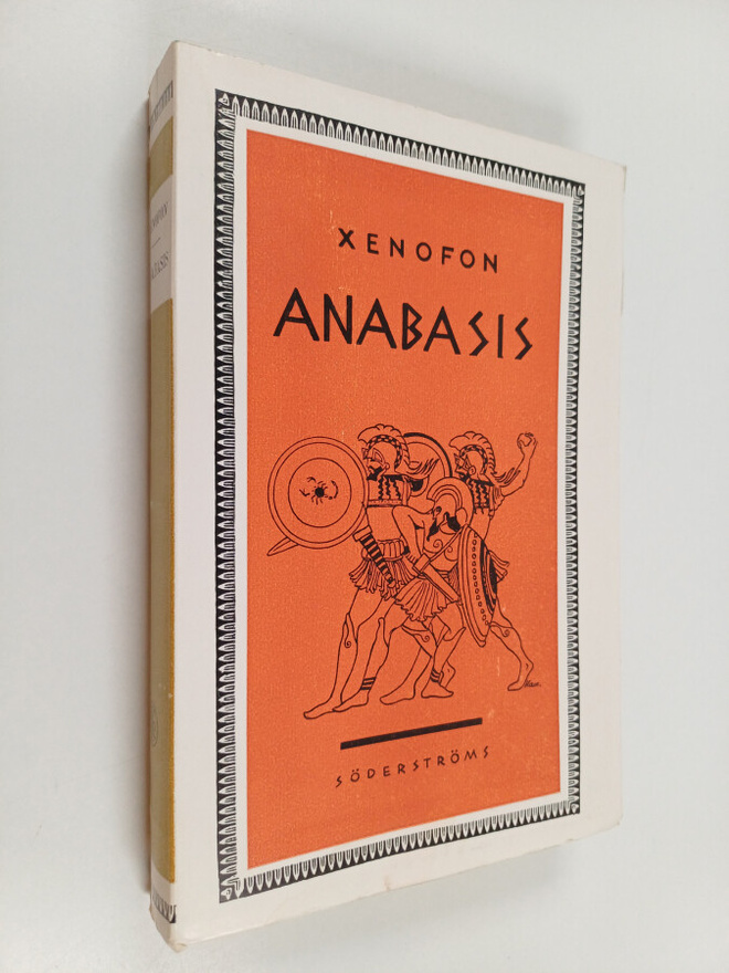 Xenofon : Anabasis eller de tiotusendes härtåg