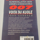 John Gardner : Voita tai kuole - pikkukuva 2