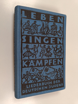 Freie Deutsche Jugend : Leben Singen Kämpfen - Liederbuch...