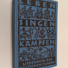 Freie Deutsche Jugend : Leben Singen Kämpfen - Liederbuch... - pikkukuva 1