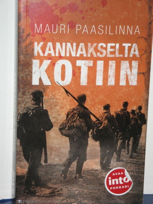 Mauri Paasilinna : KANNAKSELTA KOTIIN