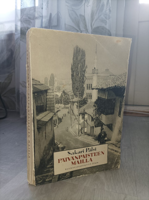 Sakari Pälsi: Päivänpaisteen mailla 1.p. 1928