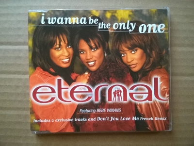 Eternal - I Wanna Be The Only One CDS