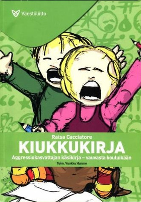 Raisa Cacciatore: Kiukkukirja