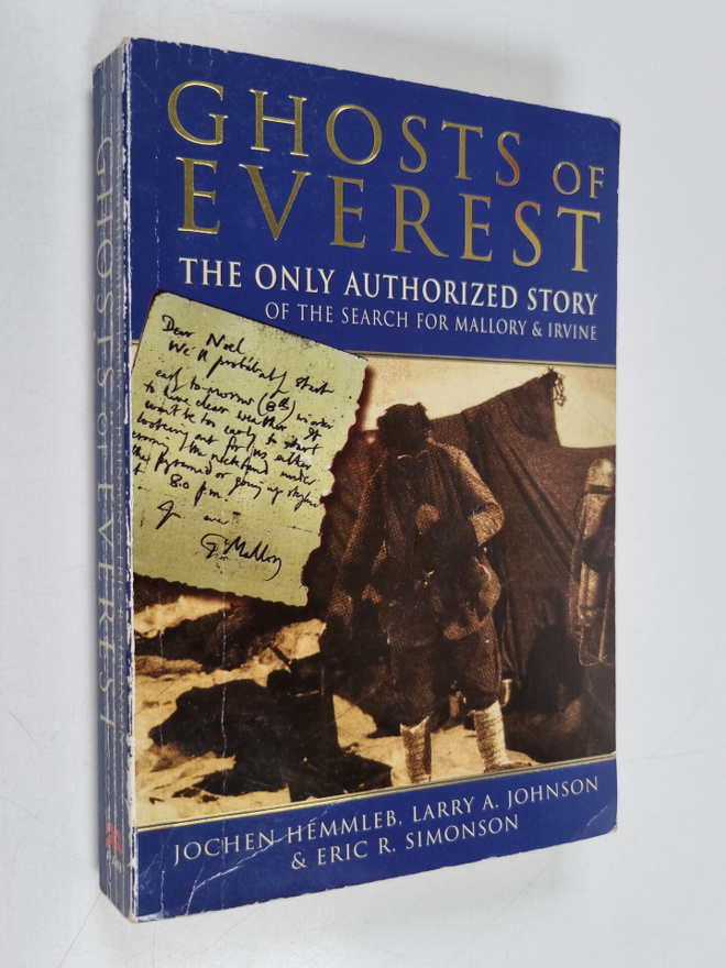 Jochen Hemmleb ym. : Ghosts of Everest - The Authorised S...
