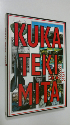 Kuka teki mitä