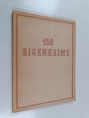 Rudolf Pfister : 150 Eigenheime