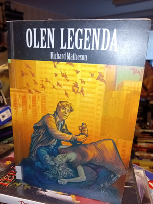 Richard Matheson : Olen legenda ( SIS POSTIKULU )