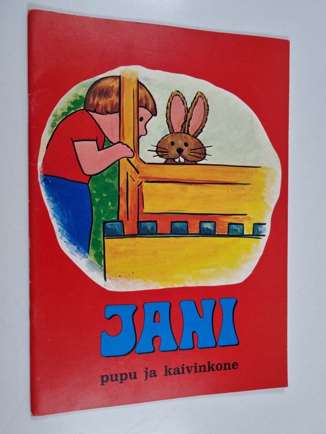 Jani - pupu ja kaivinkone