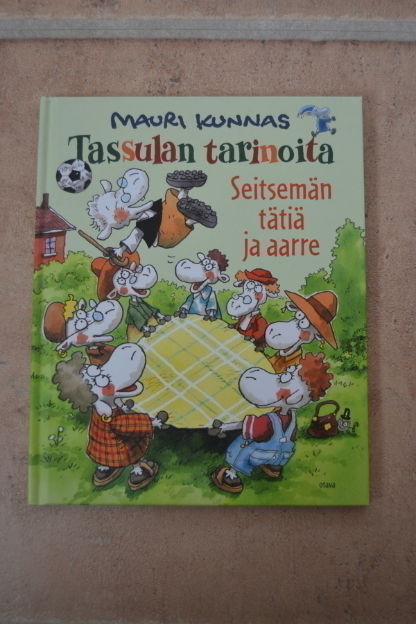 Mauri Kunnas Tassulan tarinoita Seitsemän tätiä ja aarre