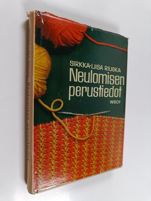 Sirkka-Liisa Riuska : Neulomisen perustiedot