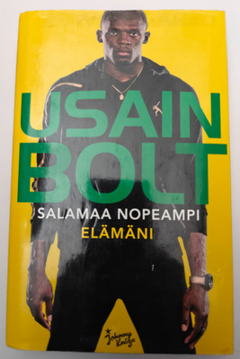 Usain Bolt: Salamaa nopeampi elämäni
