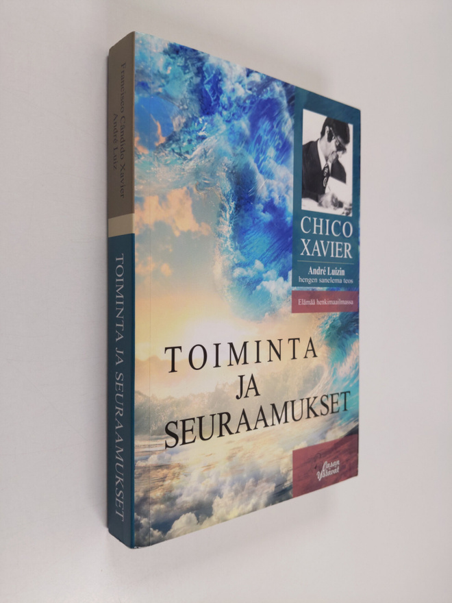 Francisco Candido Xavier : Toiminta ja seuraamukset : And...