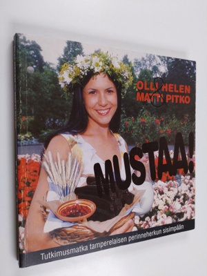 Olli Helen : Mustaa!