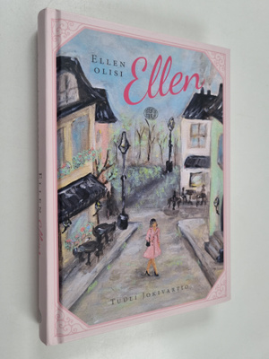 Tuuli Jokivartio : Ellen olisi Ellen