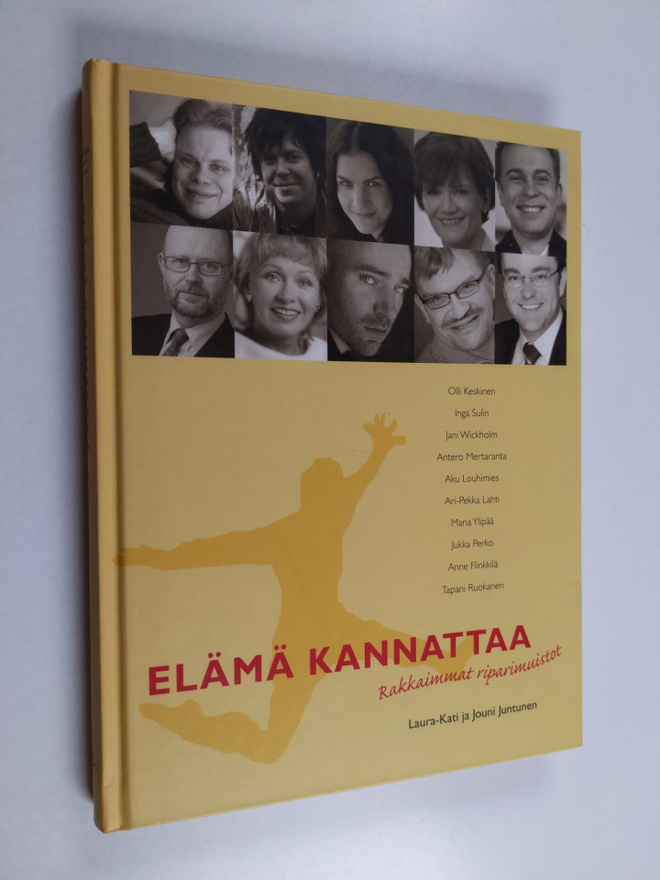 Elämä kannattaa : rakkaimmat riparimuistot