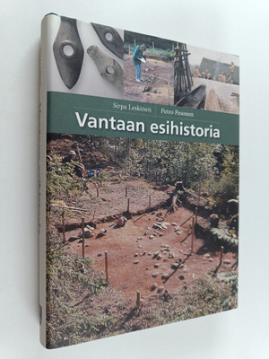 Petro Pesonen ym. : Vantaan esihistoria